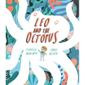 Leo and the Octopus - Hardcover