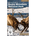 Nature Guide to Rocky Mountain National Park - Paperback
