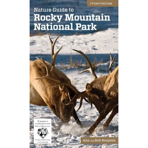 Nature Guide to Rocky Mountain National Park - Paperback