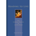 Reading to Live: The Evolving Practice of Lectio Divina Volume 231 - Paperback