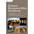 Holman Illustrated Bible Handbook, Printed Hardcover - Hardcover