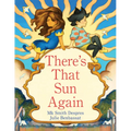 There's That Sun Again - Hardcover