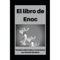 Libro de Enoc: Con estudios adicionales y comentarios - Paperback