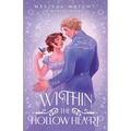 Within the Hollow Heart - Paperback