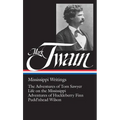 Mark Twain, Mississippi Writings - Hardcover