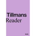 Wolfgang Tillmans: A Reader - Paperback