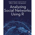 Analyzing Social Networks Using R - Paperback