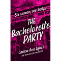 The Bachelorette Party - Paperback