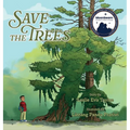 Save the Trees - Hardcover