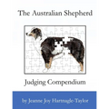 The Australian Shepherd Judging Compendium - Paperback