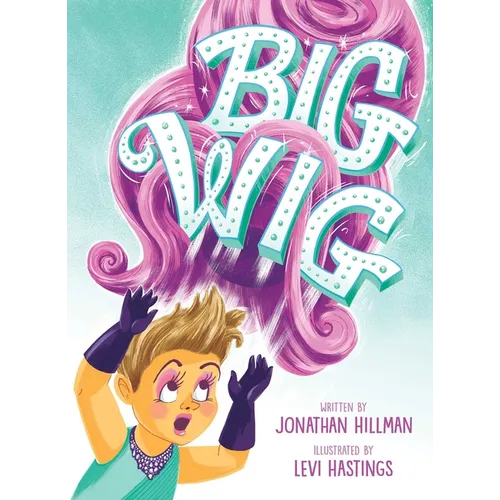 Big Wig - Hardcover