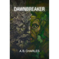 Dawnbreaker - Paperback