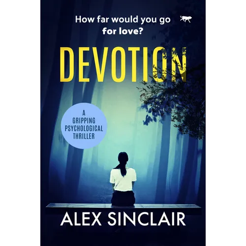 Devotion: A Gripping Psychological Thriller - Paperback
