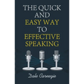 The Quick and Easy Way to Effective Speaking - Paperback