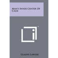 Man's Inner Center of Calm - Paperback