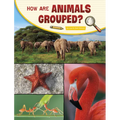 How Are Animals Grouped? - Paperback