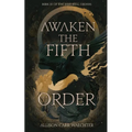 Awaken the Fifth Order - Paperback