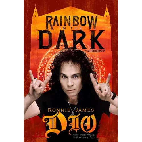 Rainbow in the Dark: The Autobiography - Hardcover