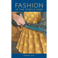 Fashion in the Middle Ages - Paperback