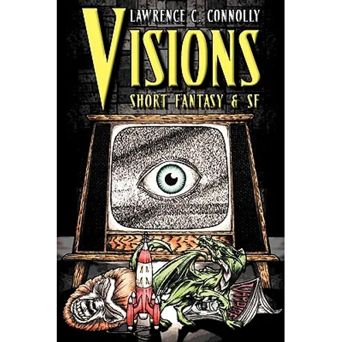 Visions: Short Fantasy & SF - Paperback