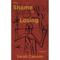 The Shame of Losing - Paperback