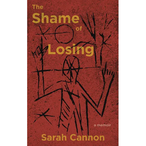 The Shame of Losing - Paperback