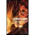 The Unexpected Journey: Fire and Gold