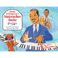 Duke Ellington's Nutcracker Suite - Hardcover