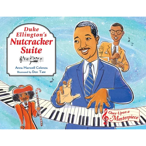 Duke Ellington's Nutcracker Suite - Hardcover