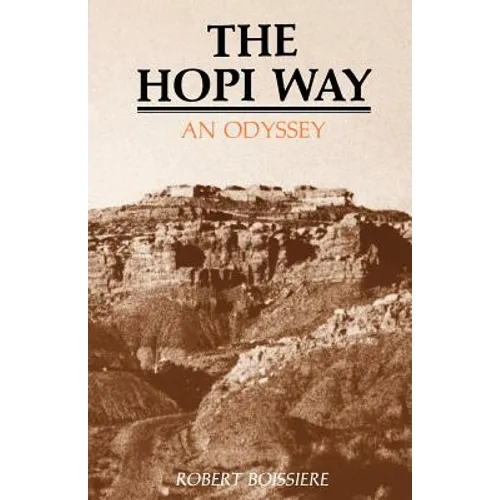 The Hopi Way: An Odyssey - Paperback