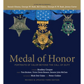 Medal of Honor: Portraits of Valor Beyond the Call of Duty - Hardcover