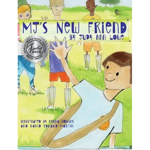 MJ's New Friend - Hardcover