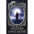 The Crane Diaries: Stained - Paperback