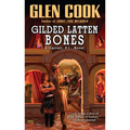 Gilded Latten Bones - Mass Market Paperbound