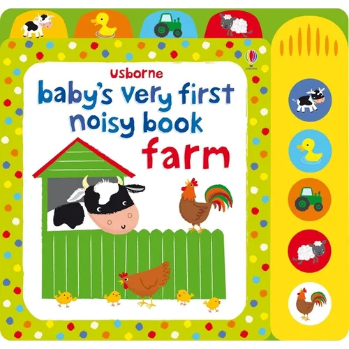 Baby's Very First Noisy Book Farm - Board Book