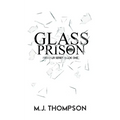Glass Prison: Book One - Paperback