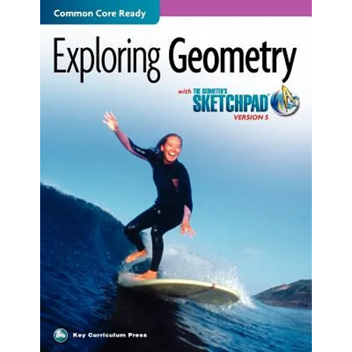 The Geometer's Sketchpad, Exploring Geometry - Paperback