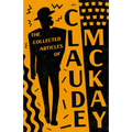 The Collected Articles of Claude McKay - Paperback