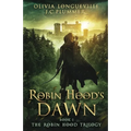 Robin Hood's Dawn - Paperback
