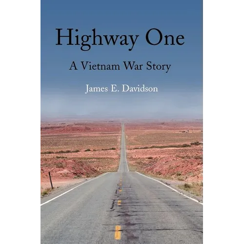 Highway One: A Vietnam War Story - Paperback