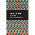 The Secret Tomb - Hardcover