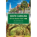 South Carolina Off the Beaten Path(r)