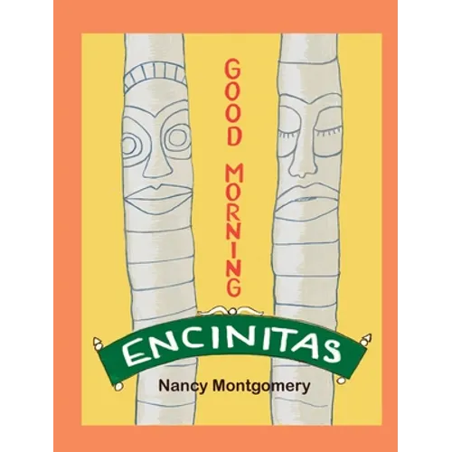 Good Morning Encinitas - Hardcover