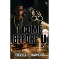 I Come Before U - Paperback