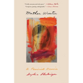 Mother Winter: A Memoir - Paperback
