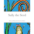 Sally the Seed - Paperback
