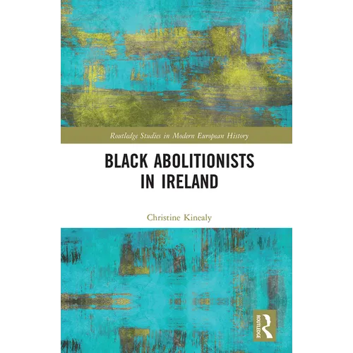 Black Abolitionists in Ireland