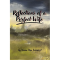 Reflections of a Perfect Wife - Paperback