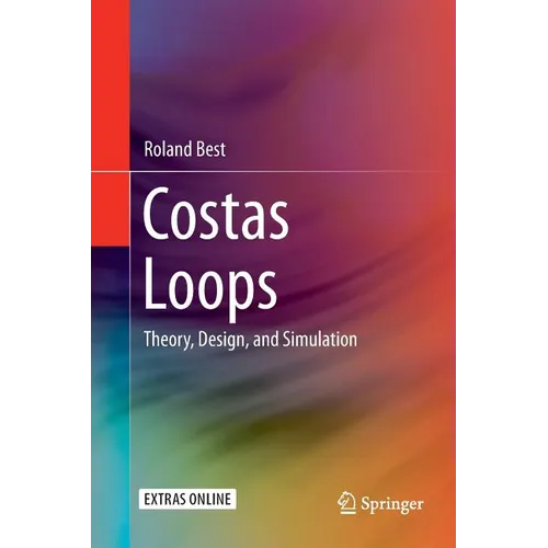 Costas Loops: Theory, Design, and Simulation - Paperback