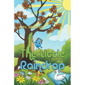 The Little Raindrop - Paperback